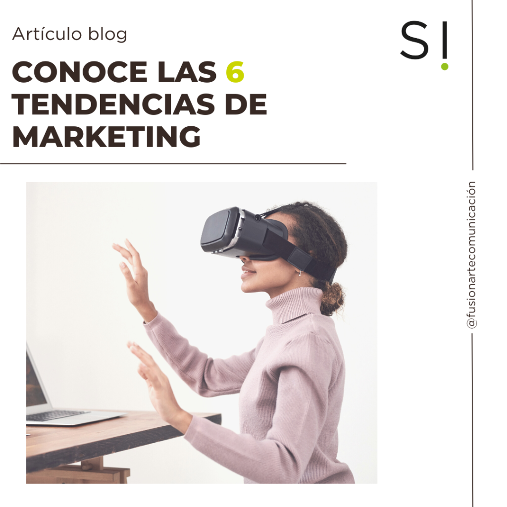 6 tendencias de marketing