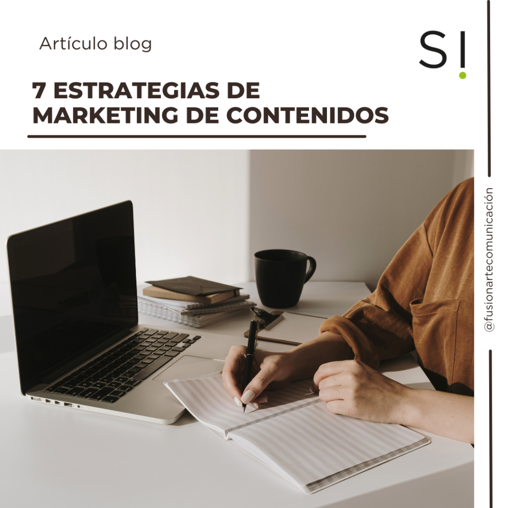 7 Estrategias de marketing de contenidos